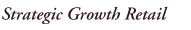 Strategic Growth Retail